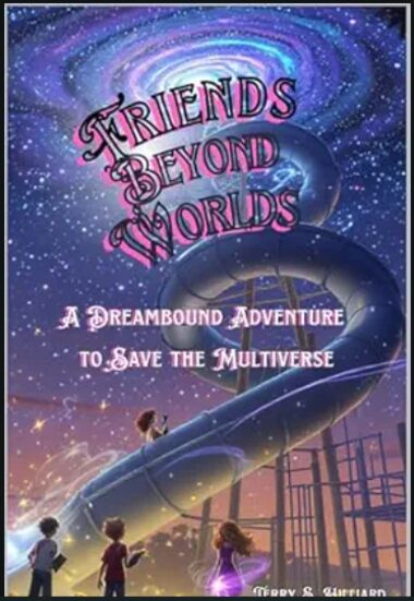 Friends Beyond Worlds